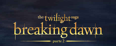 Breaking Dawn - Parte 2