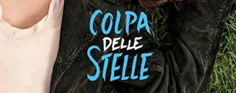 colpa delle stelle
