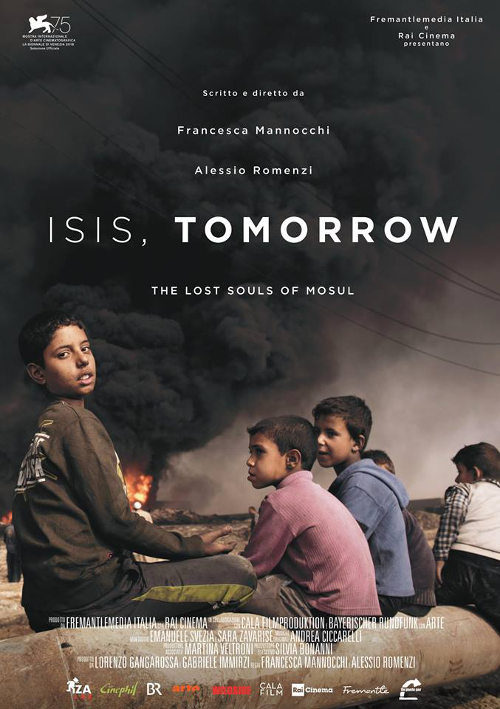 Isis, Tomorrow. The Lost Souls Of Mosul - 2018