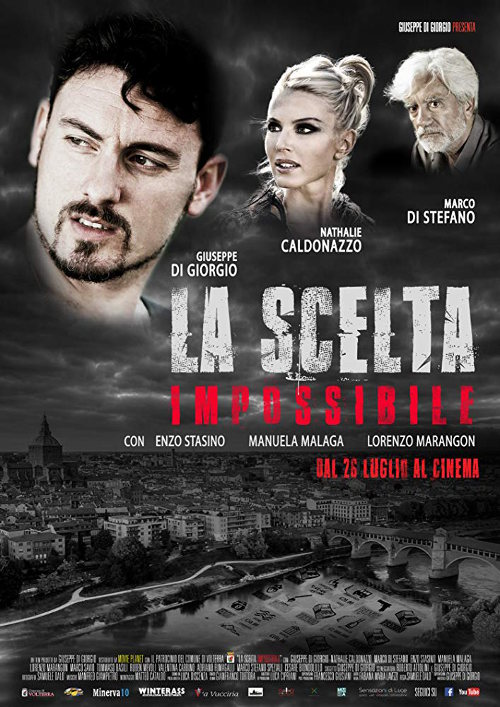 La Scelta Impossibile - 2018