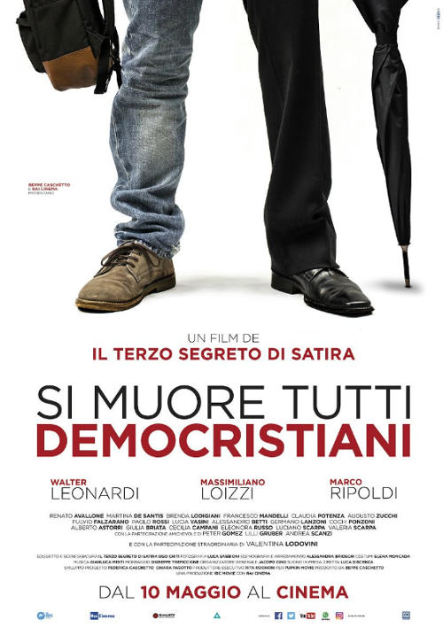 Si Muore Tutti Democristiani - 2017 1 Si Muore Tutti Democristiani - 2017