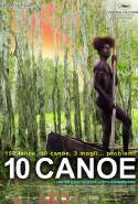 10 Canoe - 2006