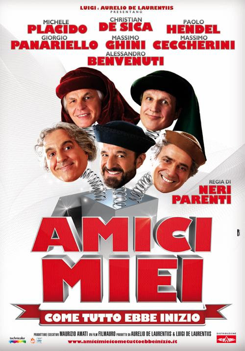 Amici Miei - Come Tutto Ebbe Inizio - 2011