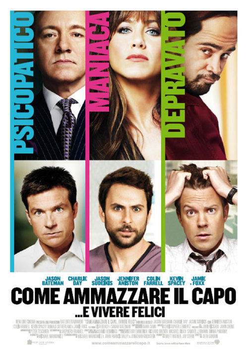 Come Ammazzare Il Capo… E Vivere Felici - 2011