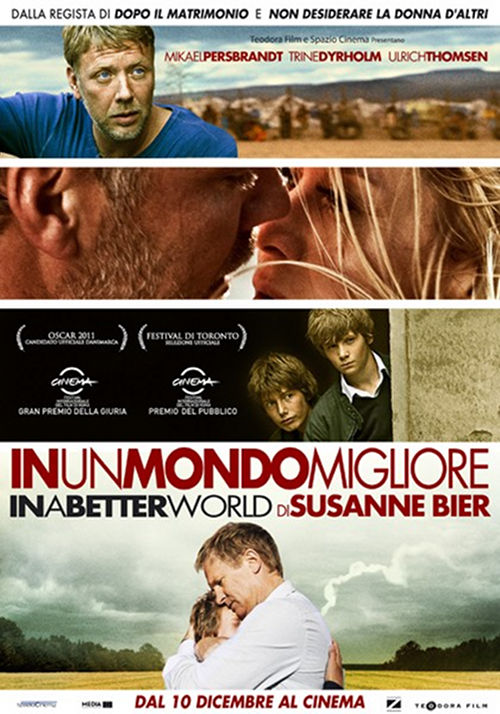 In Un Mondo Migliore - 2010
