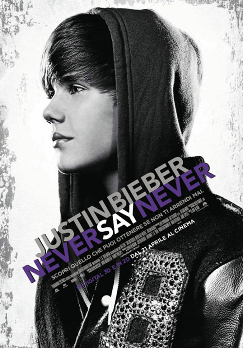 Justin Bieber - 3d: Never Say Never - 2011