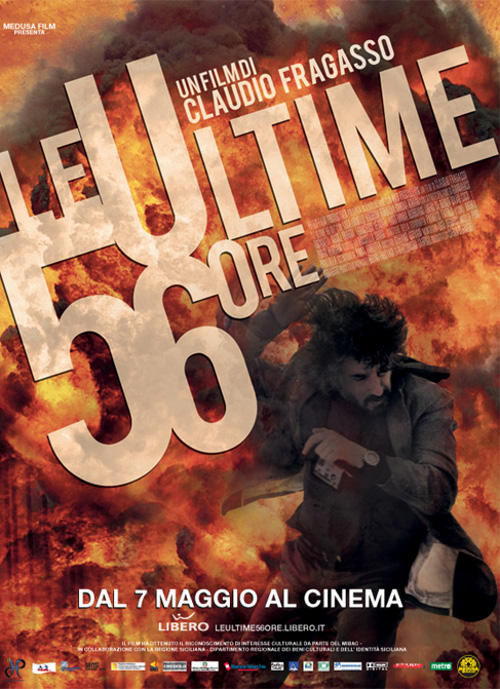 Le Ultime 56 Ore - 2010 1 Le Ultime 56 Ore - 2010