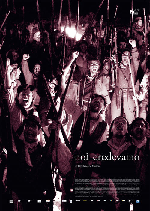 Noi Credevamo - 2010