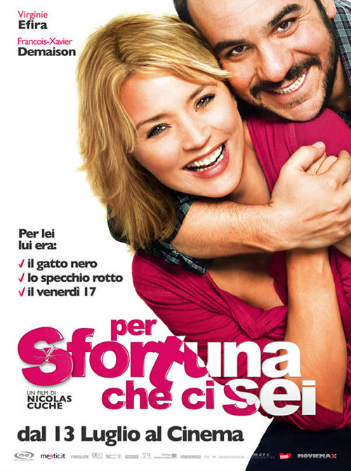 Per Sfortuna Che Ci Sei - 2011