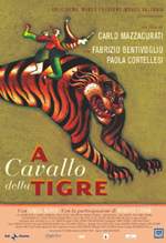 A Cavallo Della Tigre - 2002