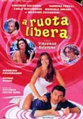 A Ruota Libera - 2000