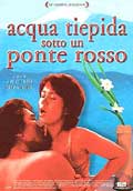 Acqua Tiepida Sotto Un Ponte Rosso - 2002 1 Acqua Tiepida Sotto Un Ponte Rosso - 2002