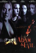 Adam & Evil - 2004 1 Adam & Evil - 2004