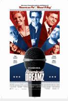 American Dreamz - 2006 1 American Dreamz - 2006
