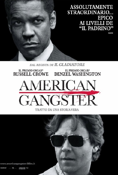 American Gangster - 2008 1 American Gangster - 2008