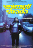 Animali Che Attraversano La Strada - 2001