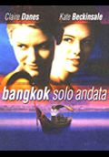 Bangkok, Senza Ritorno - 2000