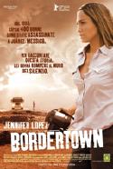 Bordertown - 2007