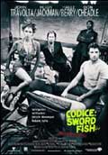 Codice Swordfish - 2001