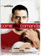 Come Dio Comanda - 2008 1 Come Dio Comanda - 2008