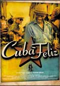 Cuba Feliz - 2001 1 Cuba Feliz - 2001