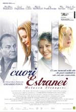 Cuori Estranei - 2002