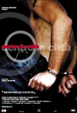 Dentro La Citta' - 2004