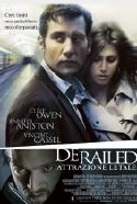 Derailed - Attrazione Letale - 2006