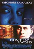 Don't Say A Word - 2002 1 Don't Say A Word - 2002