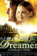 Dreamer - La Strada Per La Vittoria - 2006