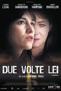 Due Volte Lei - 2006 1 Due Volte Lei - 2006