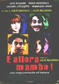 E Allora Mambo! - 1999 1 E Allora Mambo! - 1999