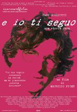 E Io Ti Seguo - 2004