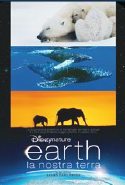 Earth - La Nostra Terra - 2009