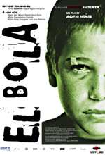 El Bola - 2002 1 El Bola - 2002