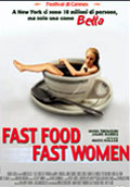 Fast Food, Fast Women - 2001