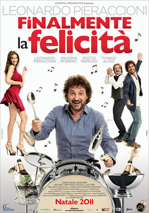 Finalmente La Felicita' - 2011