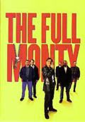 Full Monty - Squattrinati Organizzati - 1998