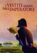I Vestiti Nuovi Dell'imperatore - 2001 1 I Vestiti Nuovi Dell'imperatore - 2001