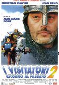 I Visitatori 2 - Ritorno Al Passato - 2000
