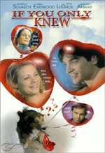 If You Only Knew - 2002