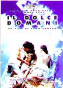 Il Dolce Domani - 1997