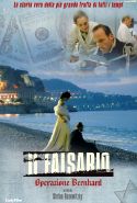 Il Falsario - Operazione Bernhard - 2008