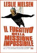 Il Fuggitivo Della Missione Impossibile - 1999