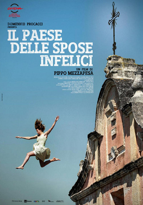 Il Paese Delle Spose Infelici - 2011 1 Il Paese Delle Spose Infelici - 2011