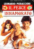 Il Pesce Innamorato - 1999