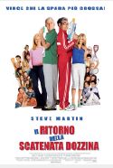 Il Ritorno Della Scatenata Dozzina - 2006