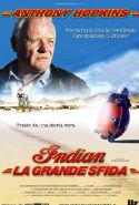 Indian - La Grande Sfida - 2006