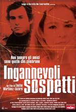 Ingannevoli Sospetti - 2003