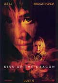 Kiss Of The Dragon - 2001 1 Kiss Of The Dragon - 2001